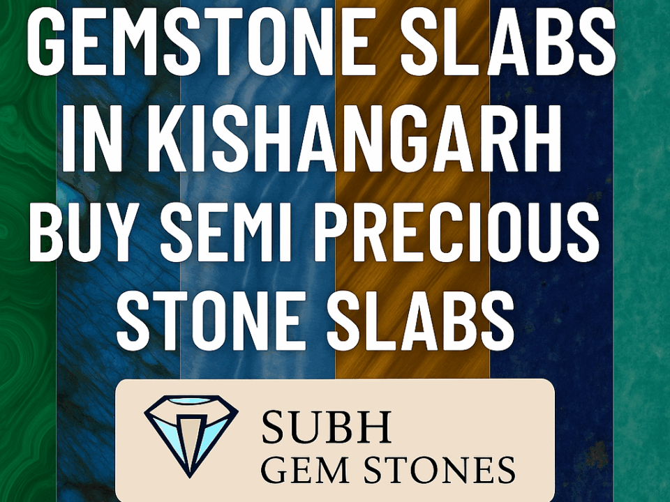 Gemstone Slabs in Kishangarh: Buy Semi Precious Stone Slabs